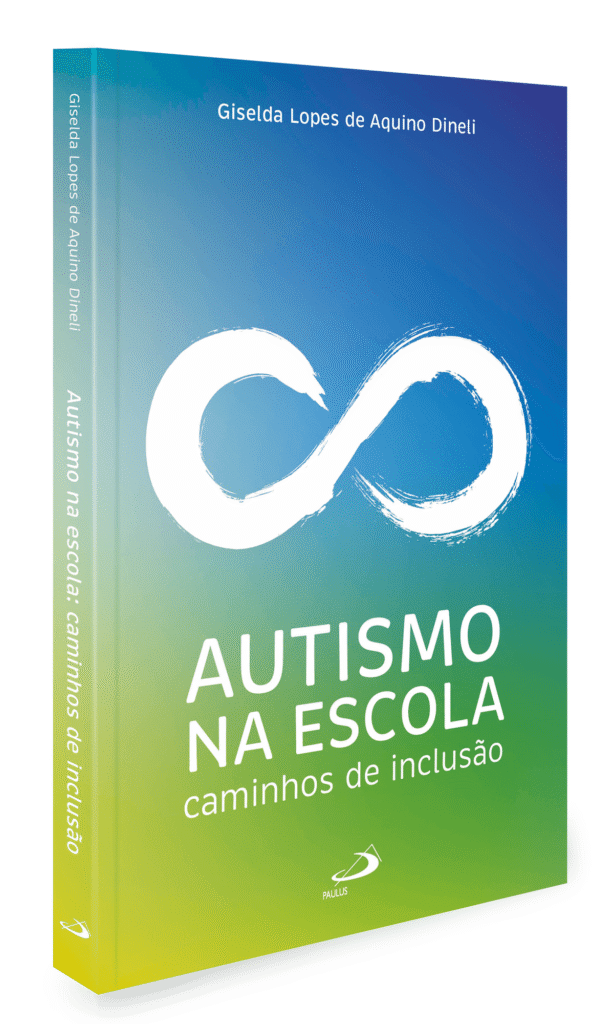 Perfil do livro Autismo na Escola: caminhos de inclusão, de Giselda Lopes de Aquino Dineli, publicado pela Paulus em 2026.